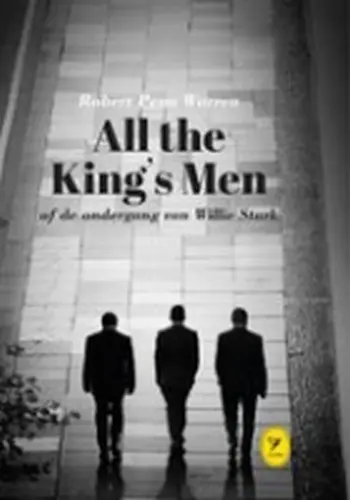 All the King s Men of de ondergang van Willie Stark