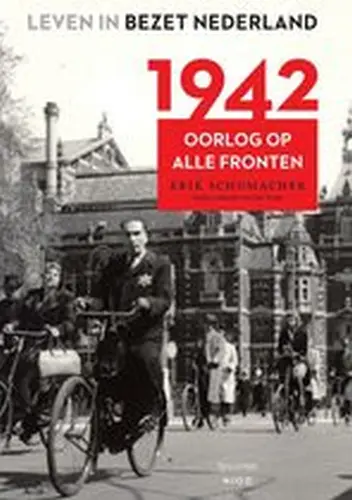 Leven in bezet Nederland  1940 - 1944