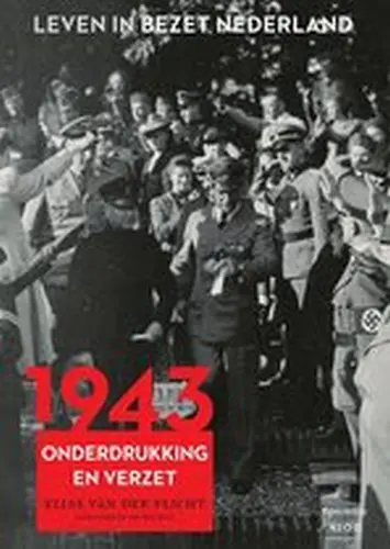 Leven in bezet Nederland  1940 - 1944