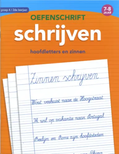7-8 jaar | Eerste Oefenschrift Schrijven 7 tot 8 jaar  